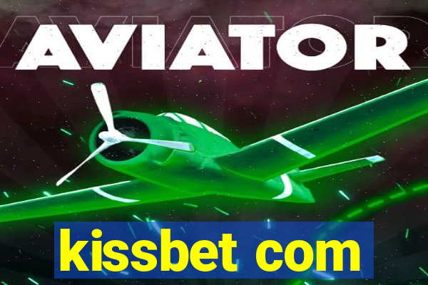 kissbet com